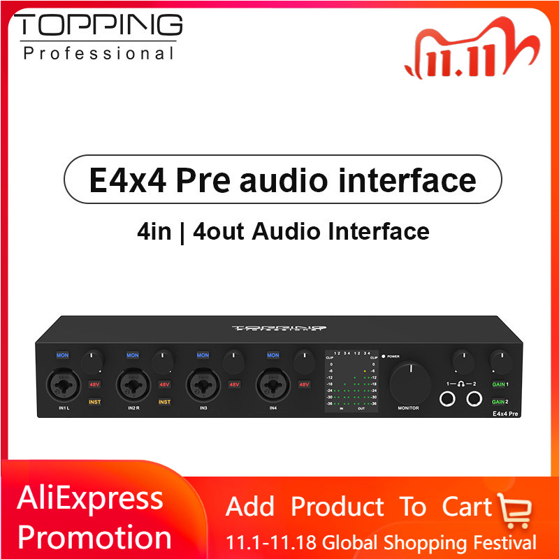 TOPPING E4x4 Pre Professional  - đánh giá và giá Audio Interface Usb 8 Channel